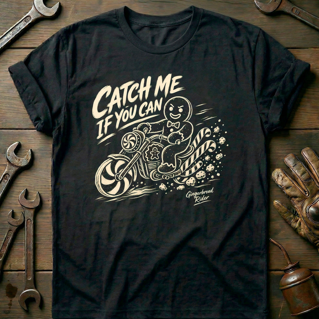 Catch Me If You Can Gingerbread Rider Motorcycle T-Shirt EU product image 1