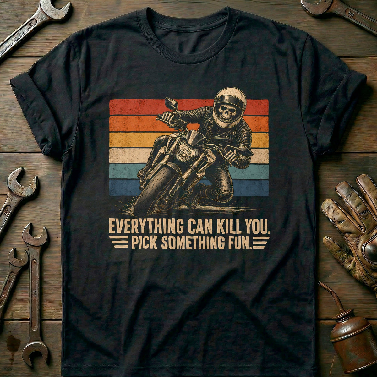 Everything Can Kill You Pick Something Fun 30 Motorcycle product image 2
