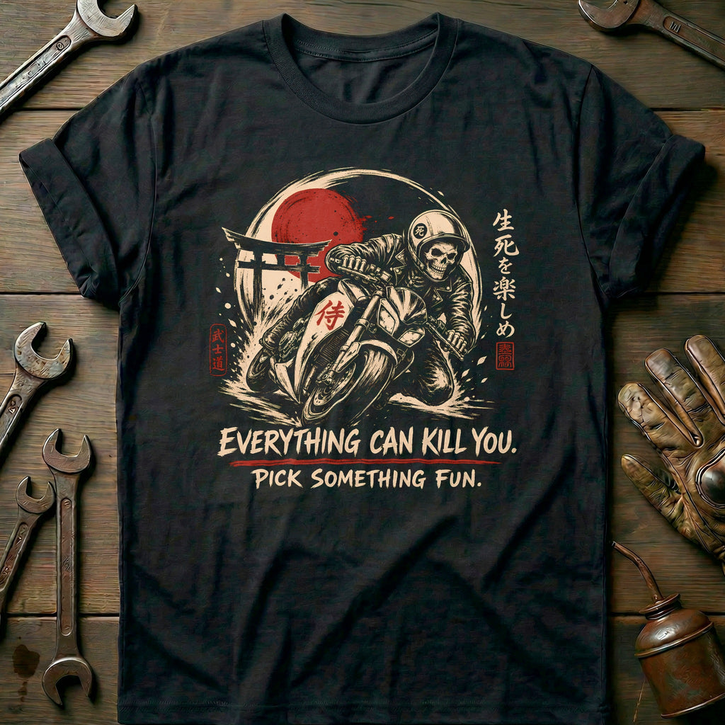 Everything Can Kill You Pick Something Fun 40 Motorcycle product image 2