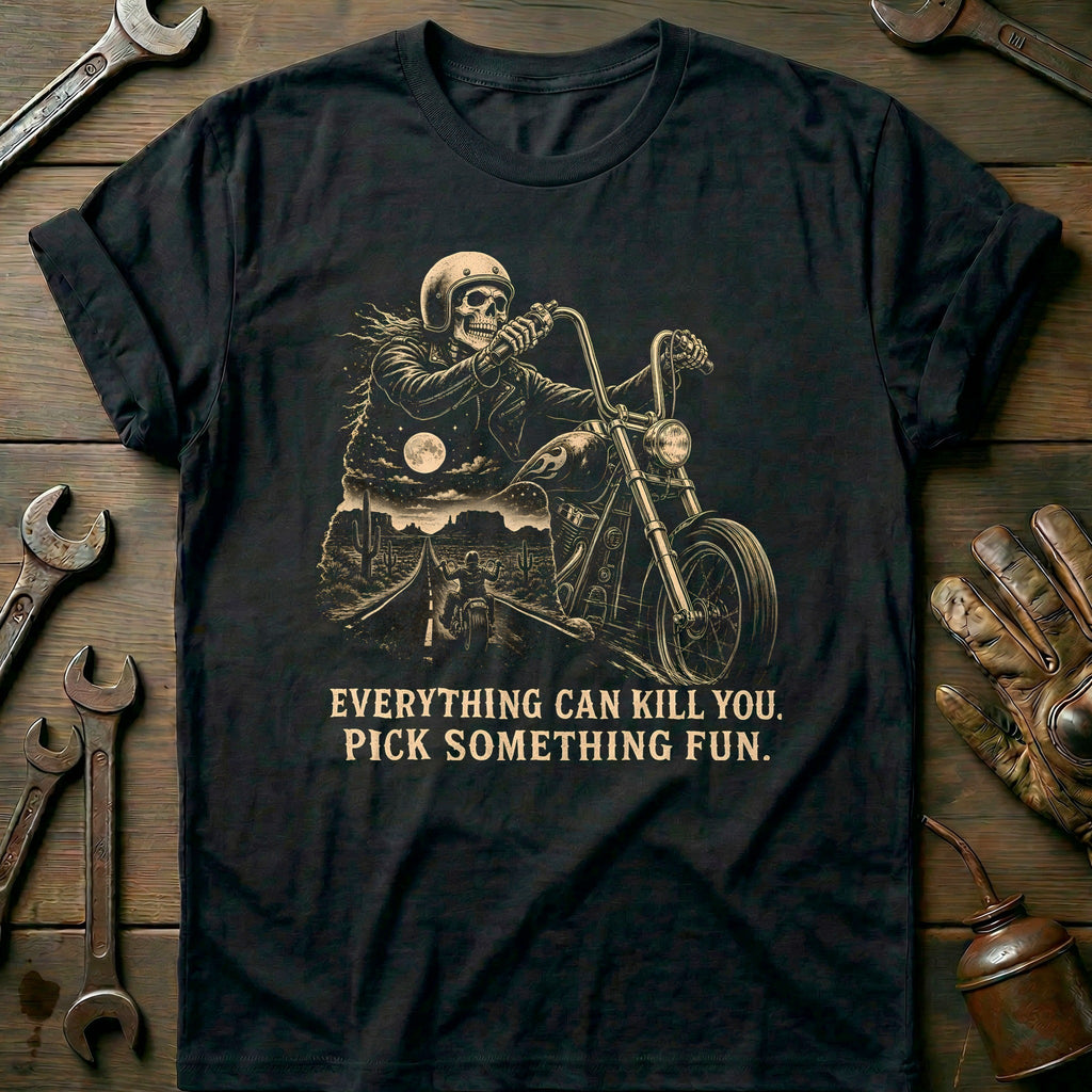 Everything Can Kill You Pick Something Fun 41 Motorcycle product image 2