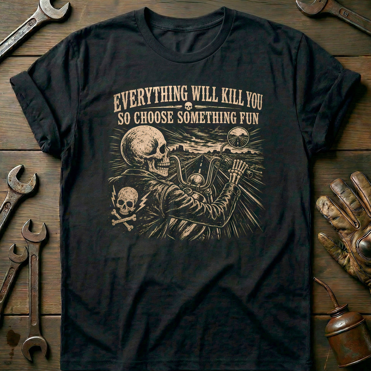 Everything Will Kill You So Choose Something Fun 21 product image 3