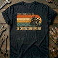 Everything Will Kill You So Choose Something Fun 4 product image 1