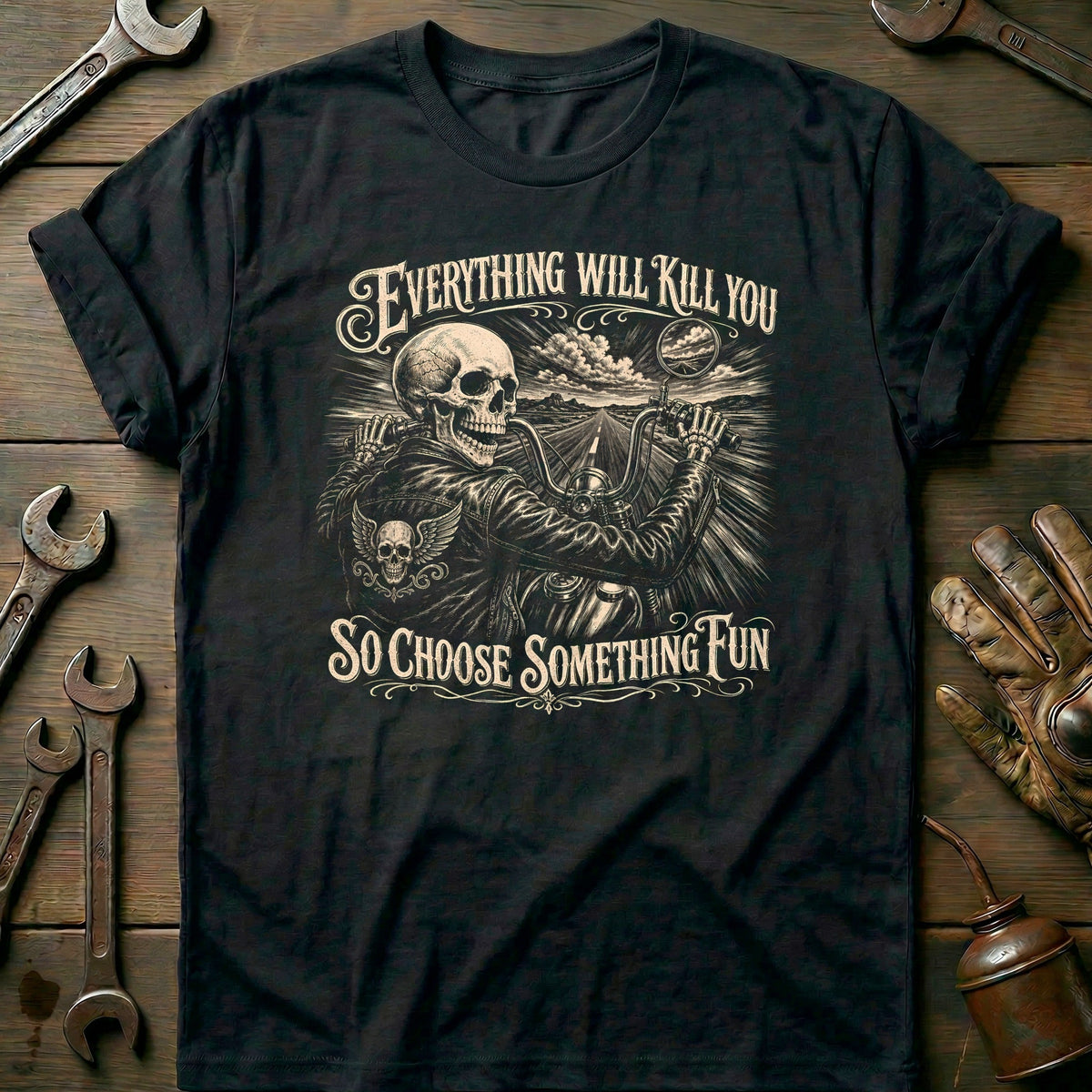 Everything Will Kill You So Choose Something Fun 5 product image 3