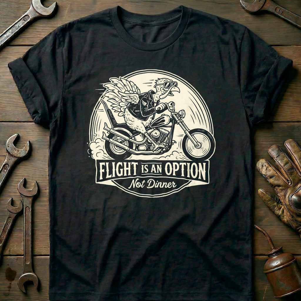 Flight is an Option Not Dinner Motorcycle T-Shirt product image 3