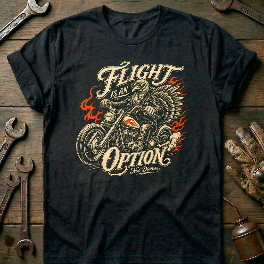 Flight is an Option Not Dinner Motorcycle T-Shirt EU product image 3