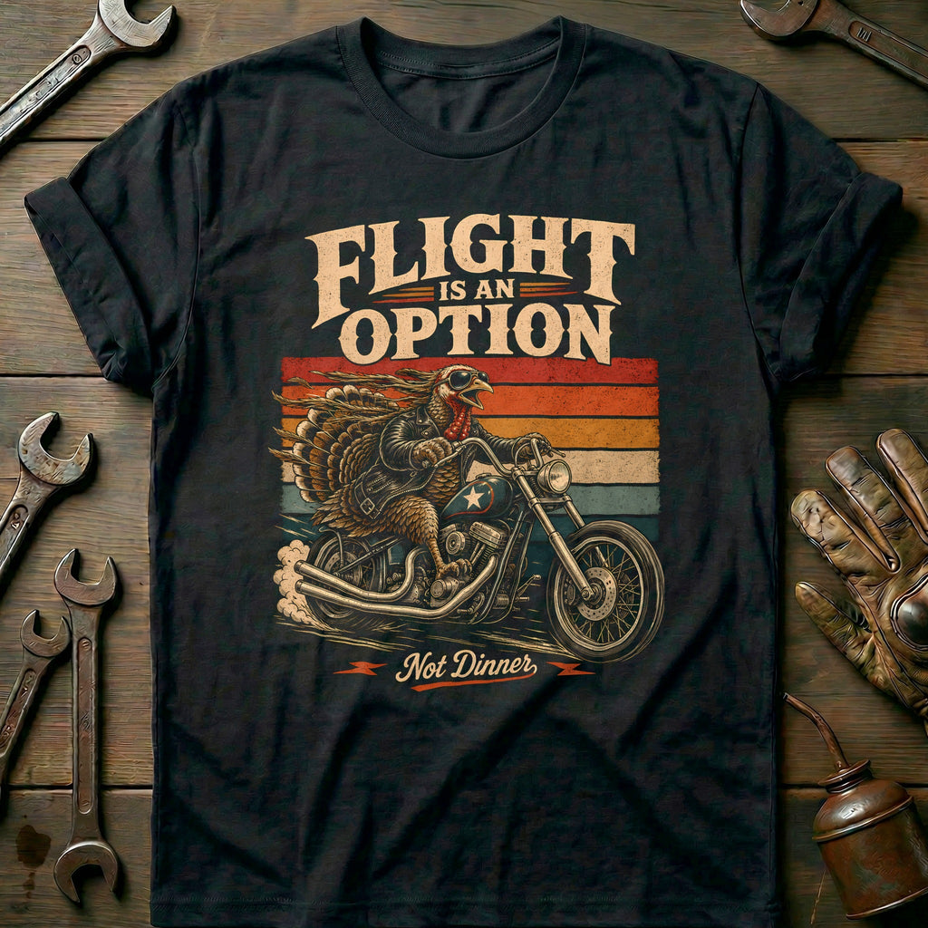 Flight is an Option Not Dinner Motorcycle T-Shirt EU product image 2