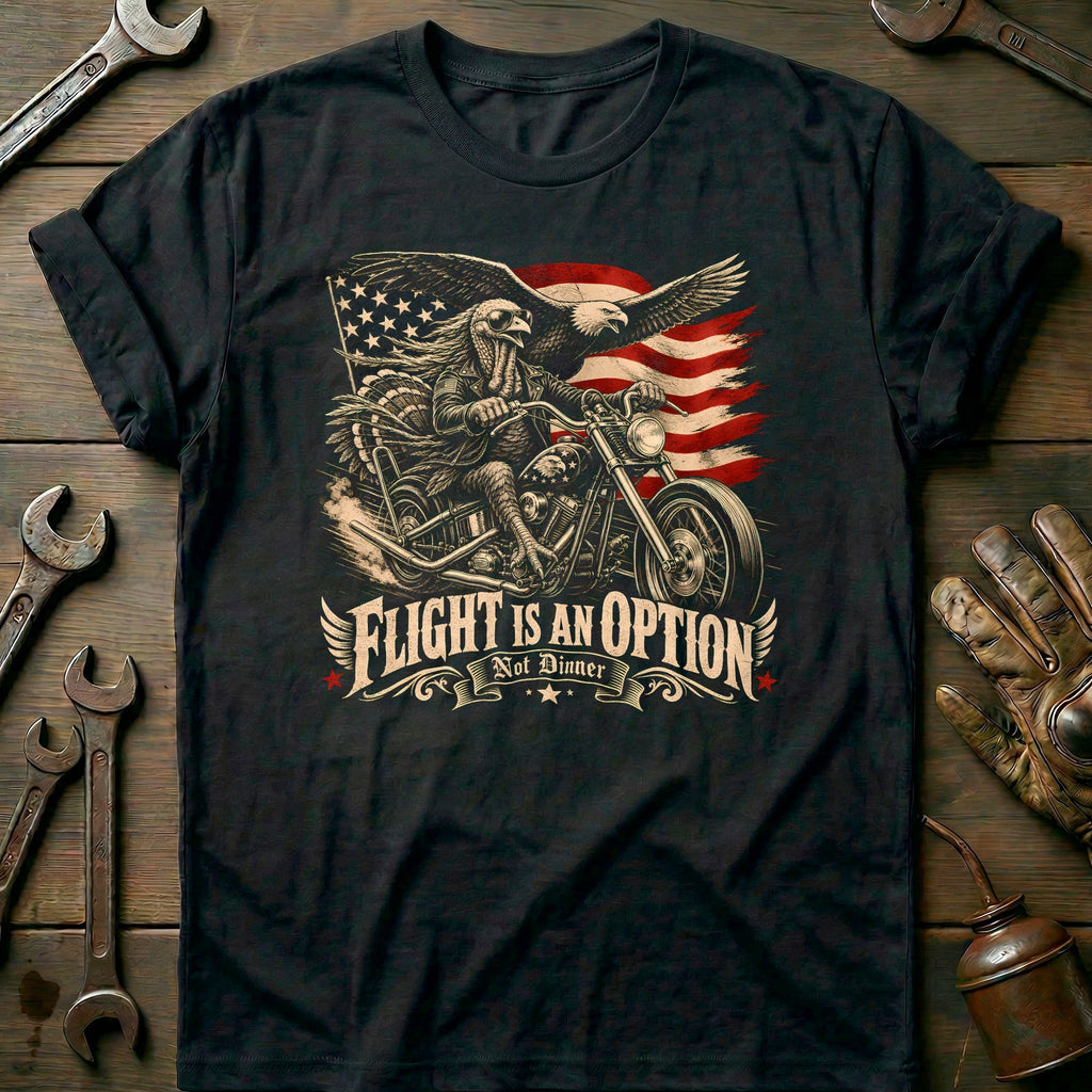 Flight is an Option Not Dinner Motorcycle T-Shirt product image 3