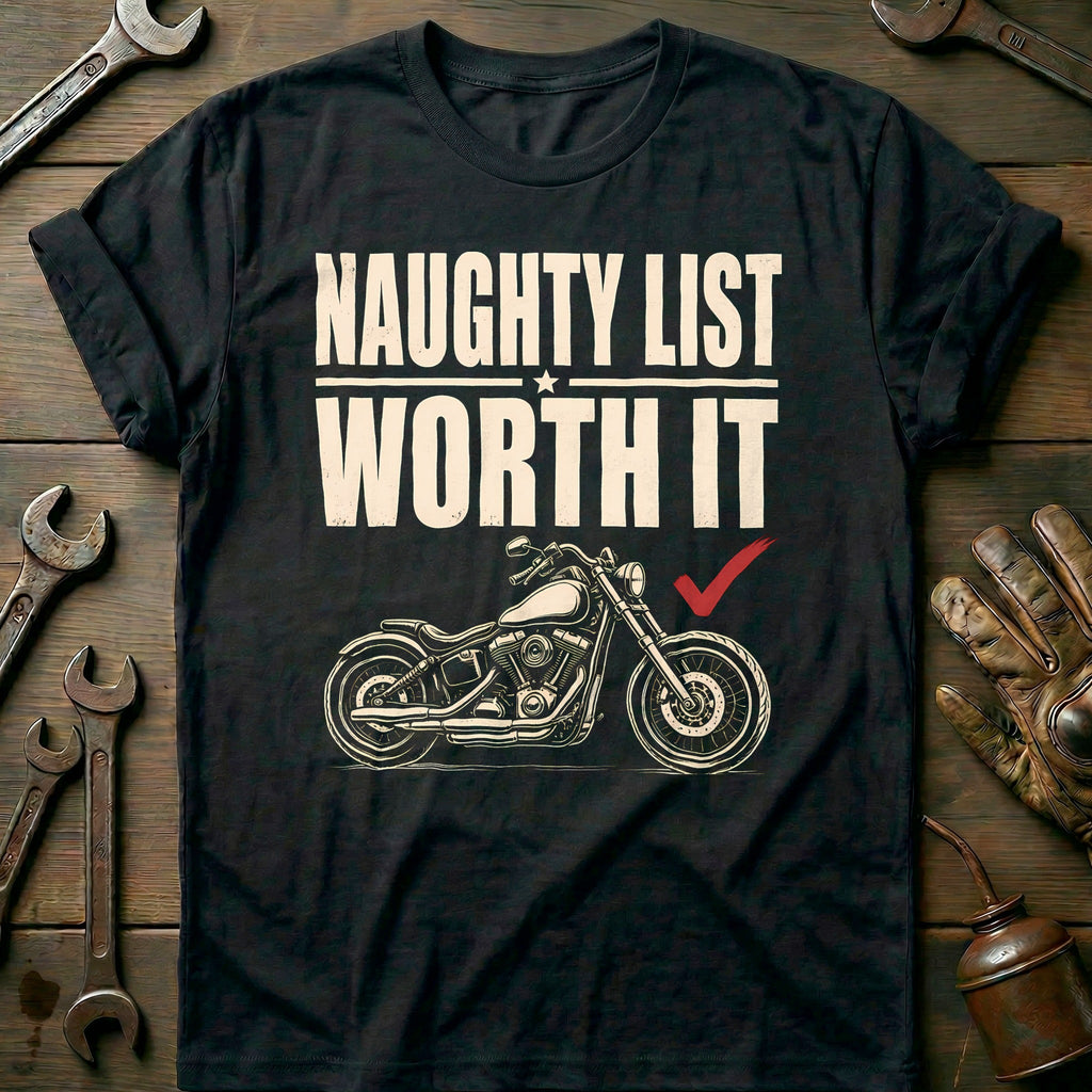 Naughty List Worth It Motorcycle T-Shirt EU product image 2