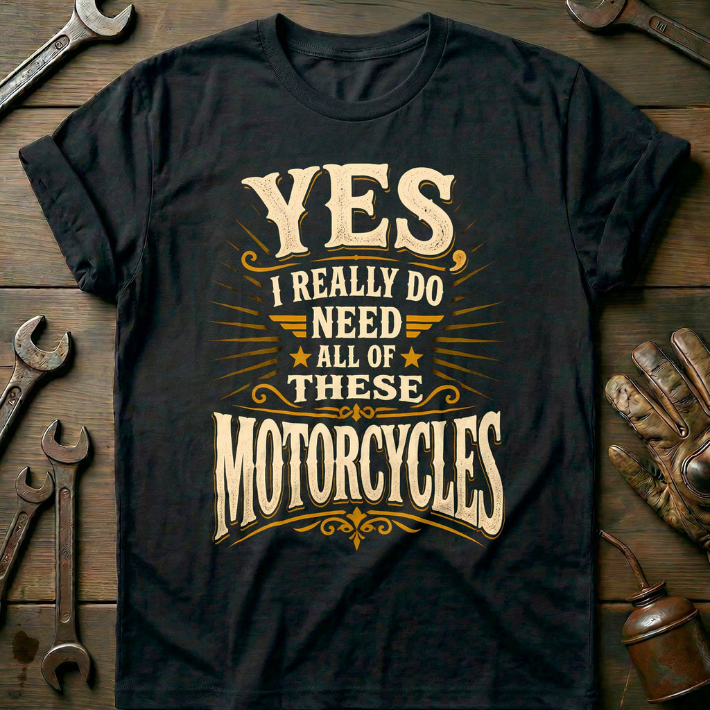Need All of These Motorcycles 88 T-Shirt product image 2