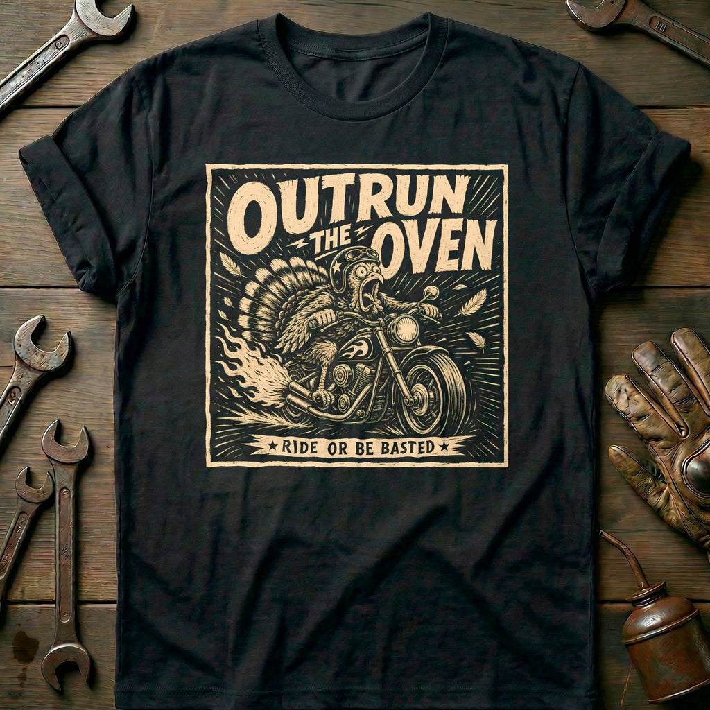 Outrun the Oven Ride or Be Basted Motorcycle T-Shirt EU product image 2