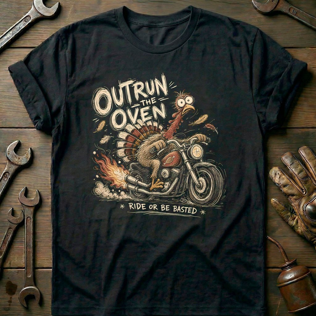 Outrun the Oven Ride or Be Basted Motorcycle T-Shirt AU product image 2