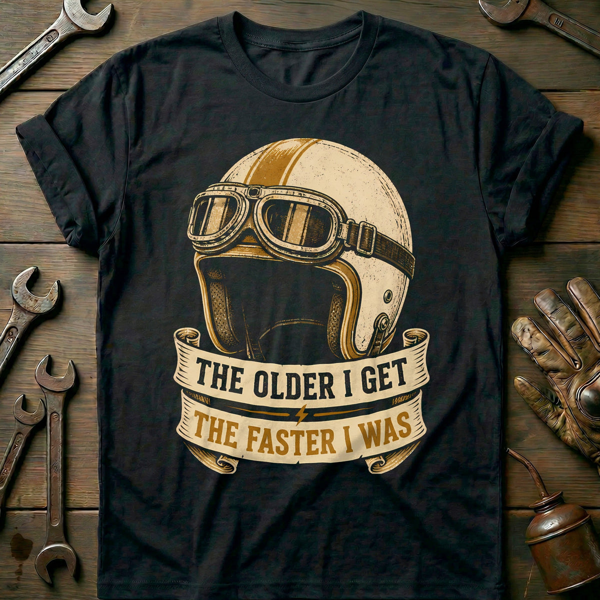 The Older I Get Faster I Was Motorcycle T-Shirt AU product image 1