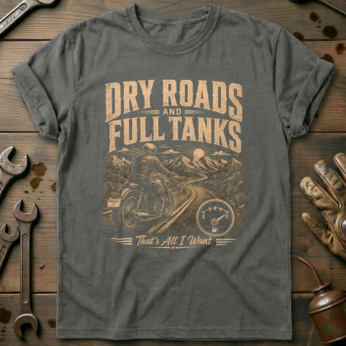 Dry Roads and Full Tanks Motorcycle T-Shirt EU product image 3