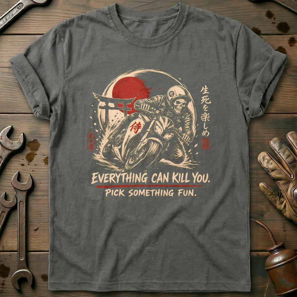 Everything Can Kill You Pick Something Fun 40 Motorcycle product image 3