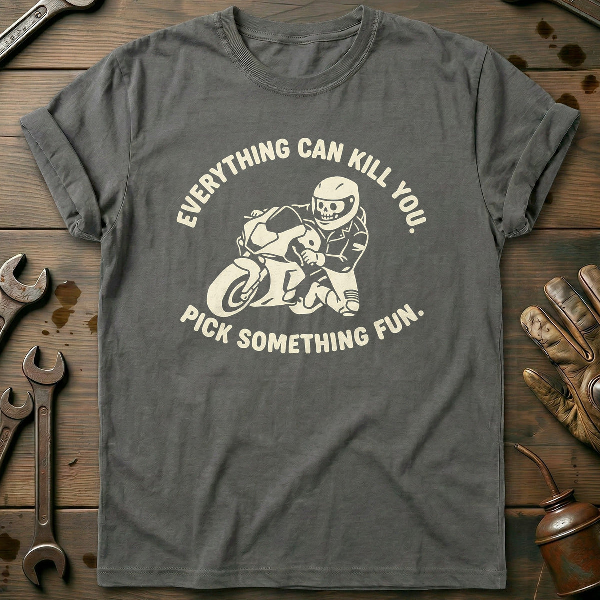 Everything Can Kill You Pick Something Fun 4 Motorcycle product image 3
