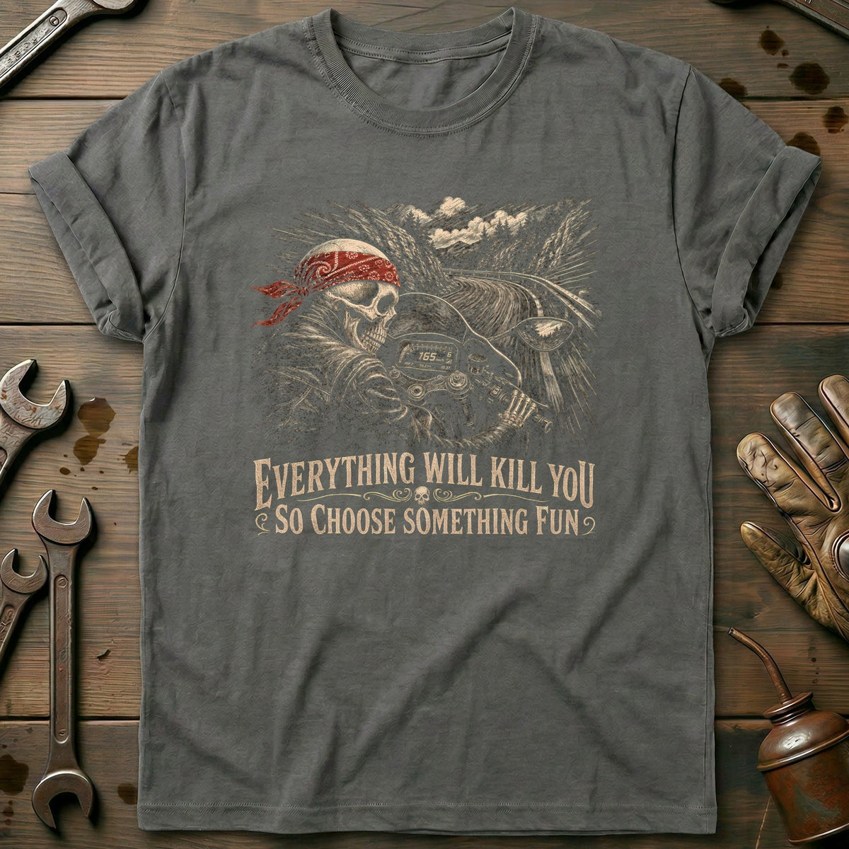 Everything Will Kill You So Choose Something Fun 11 product image 3