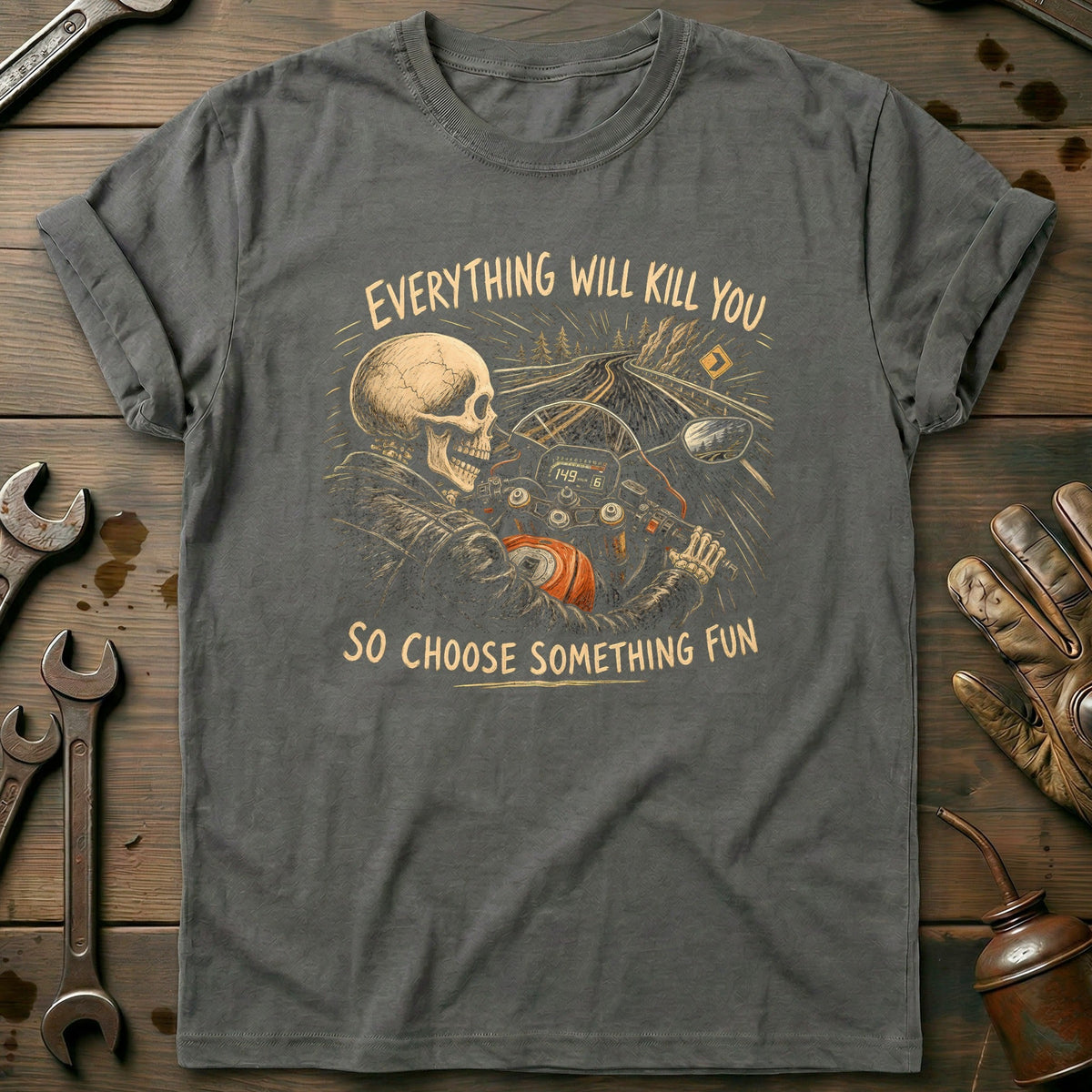 Everything Will Kill You So Choose Something Fun 1 product image 3