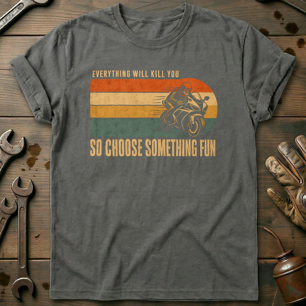 Everything Will Kill You So Choose Something Fun 4 product image 3