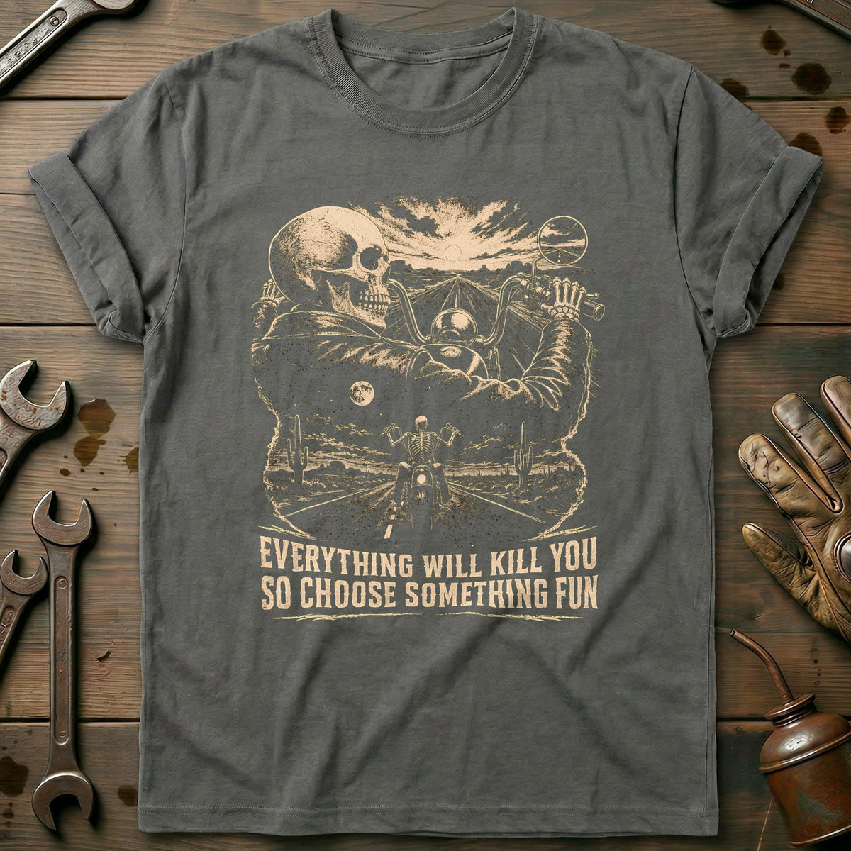 Everything Will Kill You So Choose Something Fun 9 product image 1