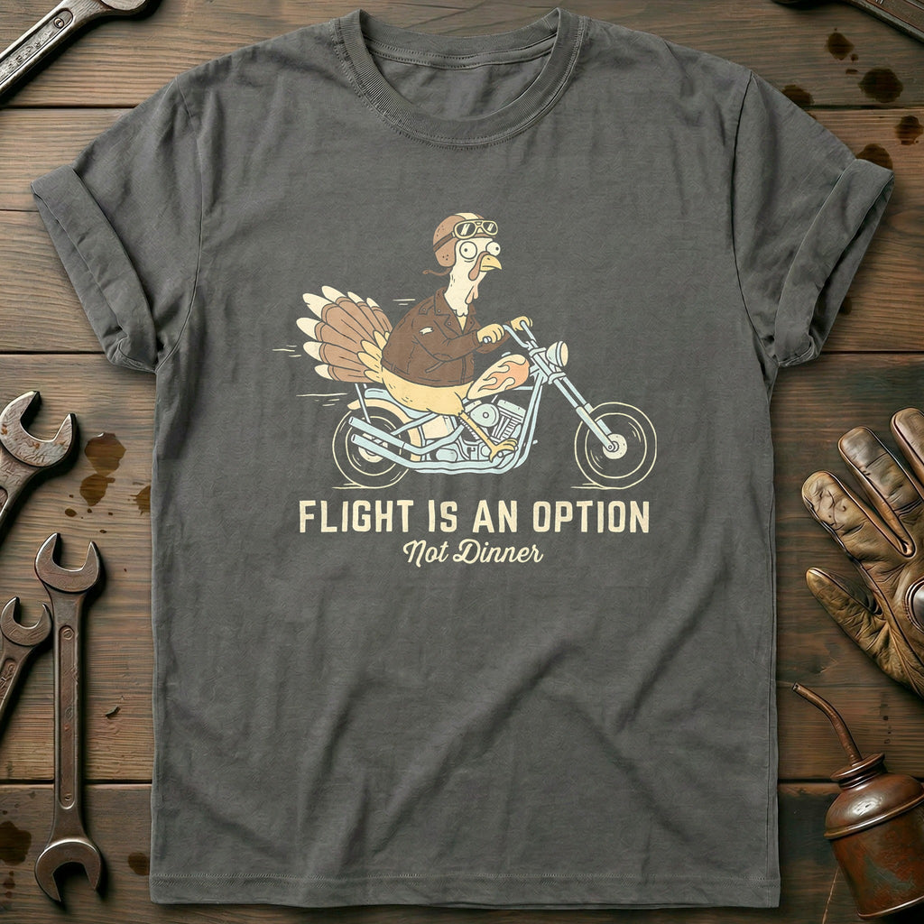 Flight is an Option Not Dinner Motorcycle T-Shirt product image 3