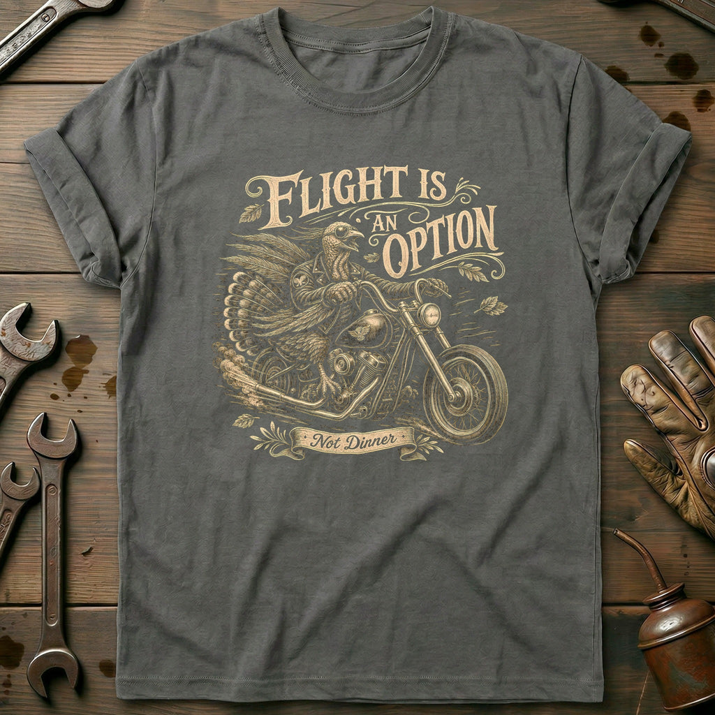 Flight is an Option Not Dinner Motorcycle T-Shirt product image 1