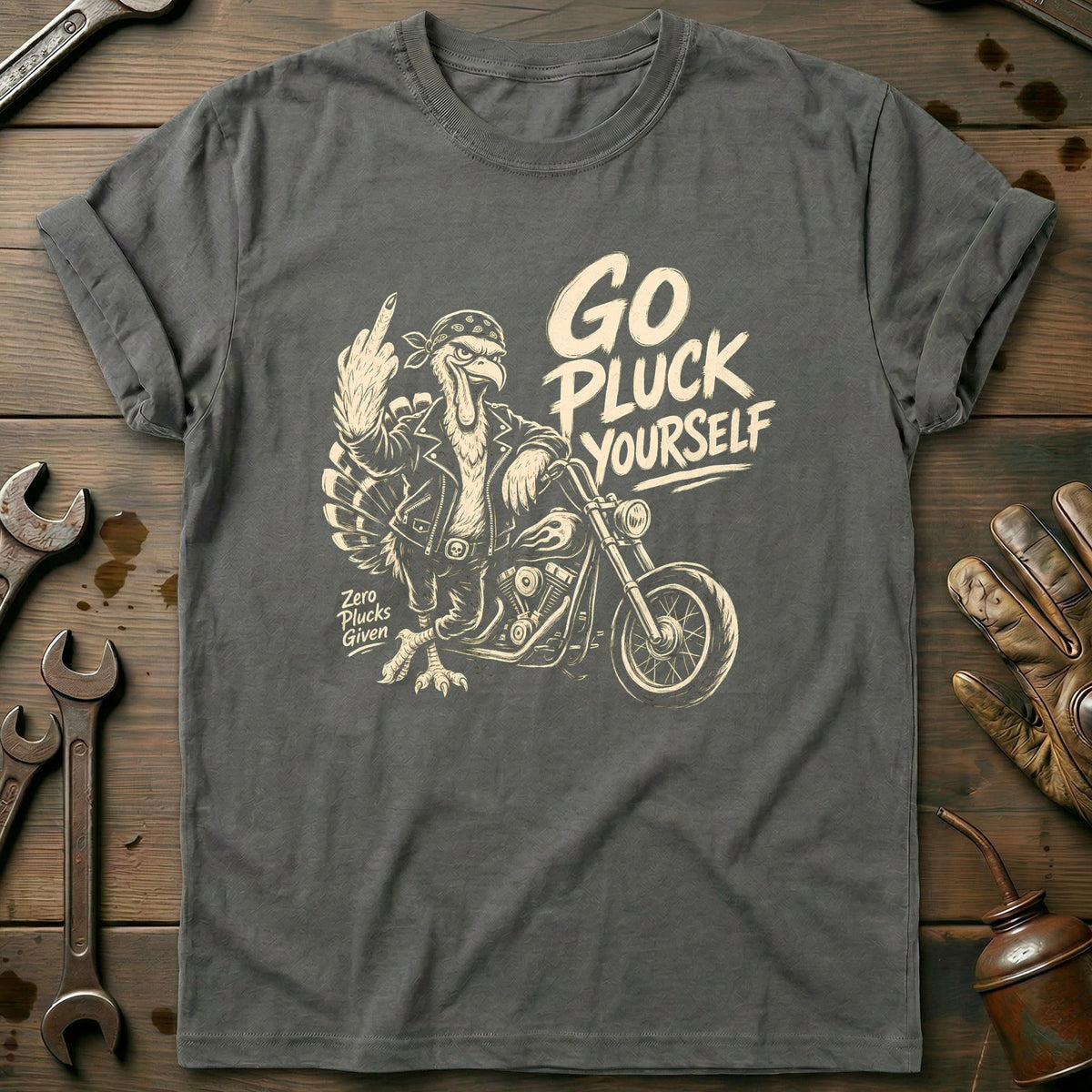 Go Pluck Yourself Zero Plucks Given Motorcycle T-Shirt product image 3