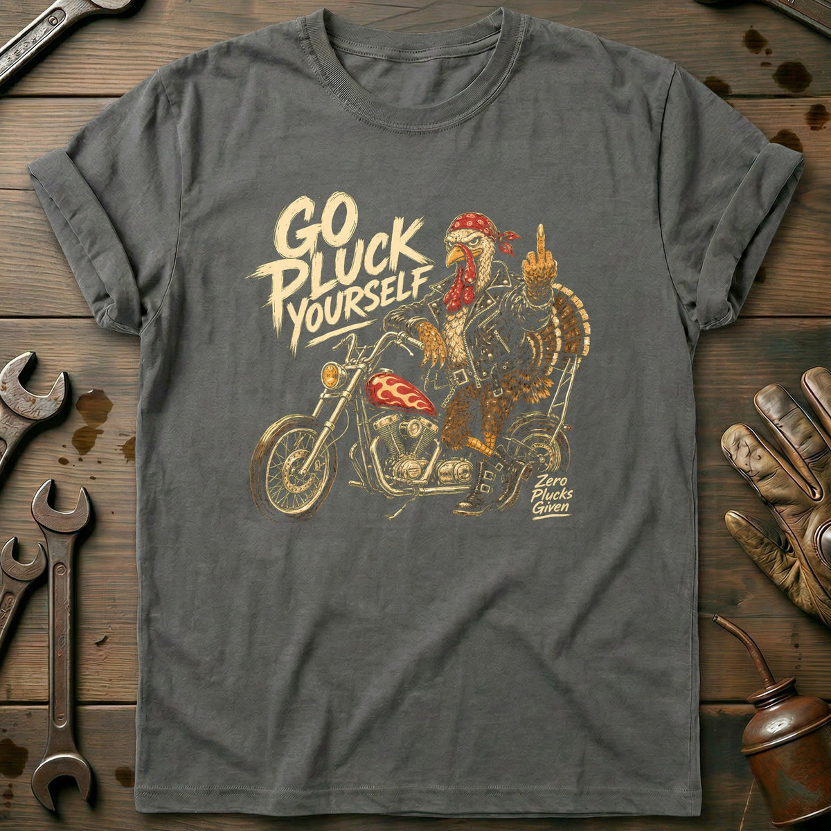 Go Pluck Yourself Zero Plucks Given Motorcycle T-Shirt product image 3
