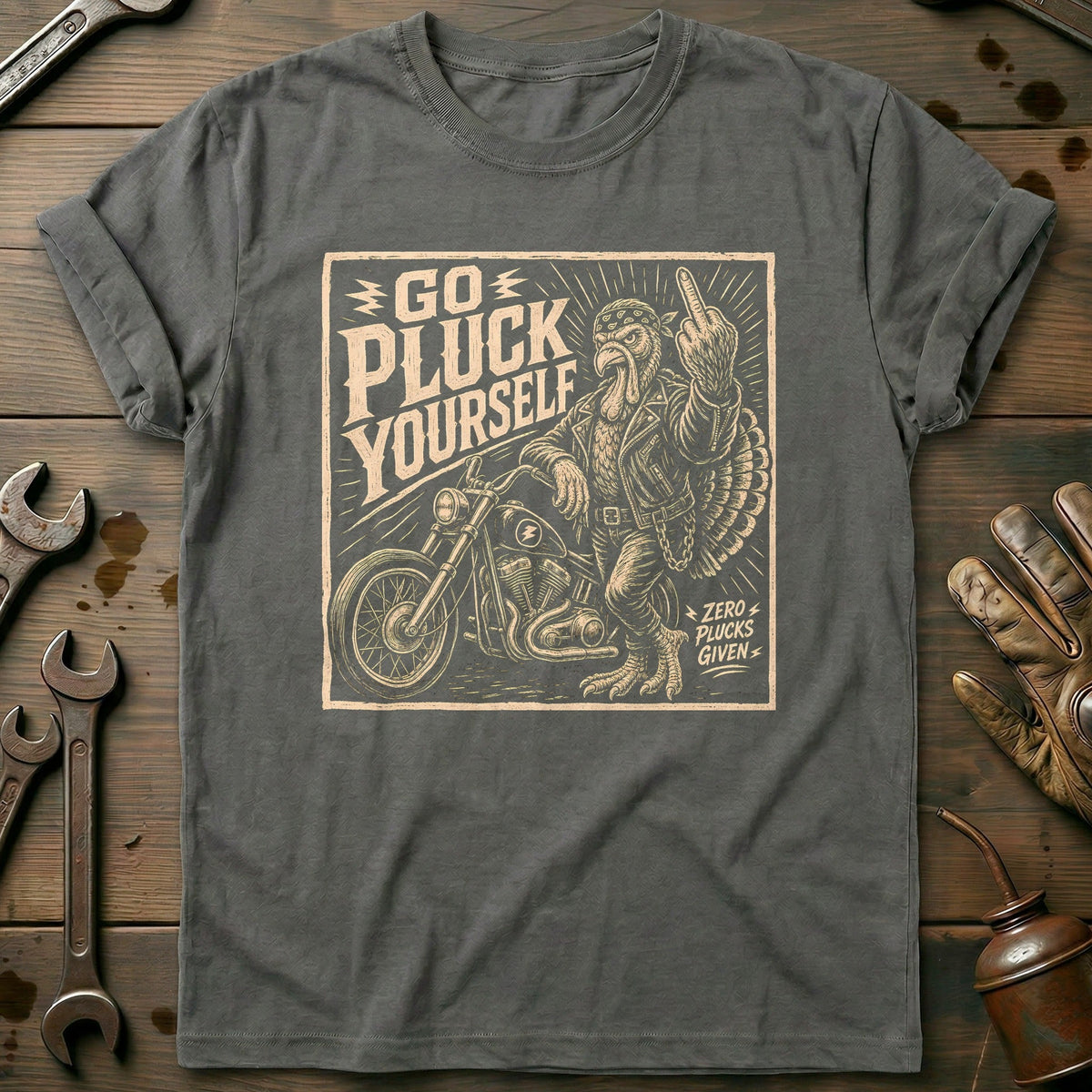 Go Pluck Yourself Zero Plucks Given Motorcycle T-Shirt GC product image 3