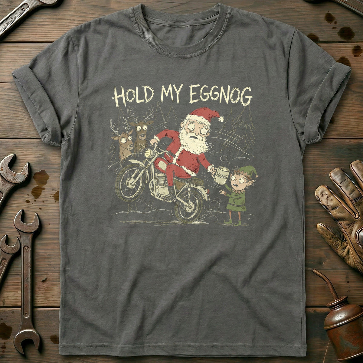 Hold my Eggnog Motorcycle T-Shirt GC product image 3