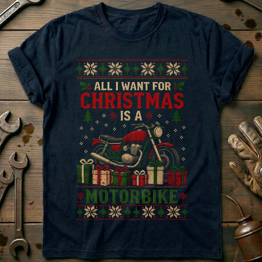 All I Want for Christmas is a Motorbike Motorcycle T-Shirt product image 2