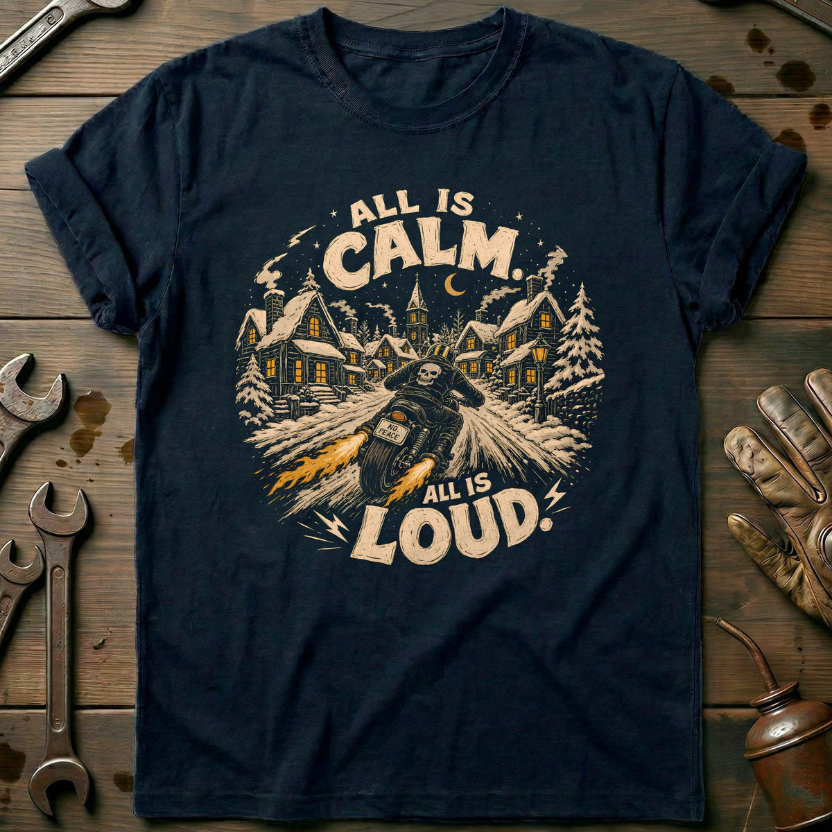 All is Calm is Loud Motorcycle T-Shirt product image 2