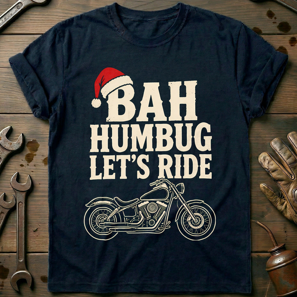 Bah Humbug Let's Ride Motorcycle T-Shirt GC product image 1