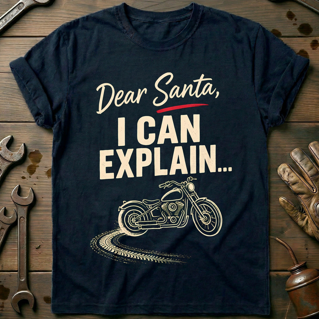 Dear Santa I Can Explain Motorcycle T-Shirt AU product image 1