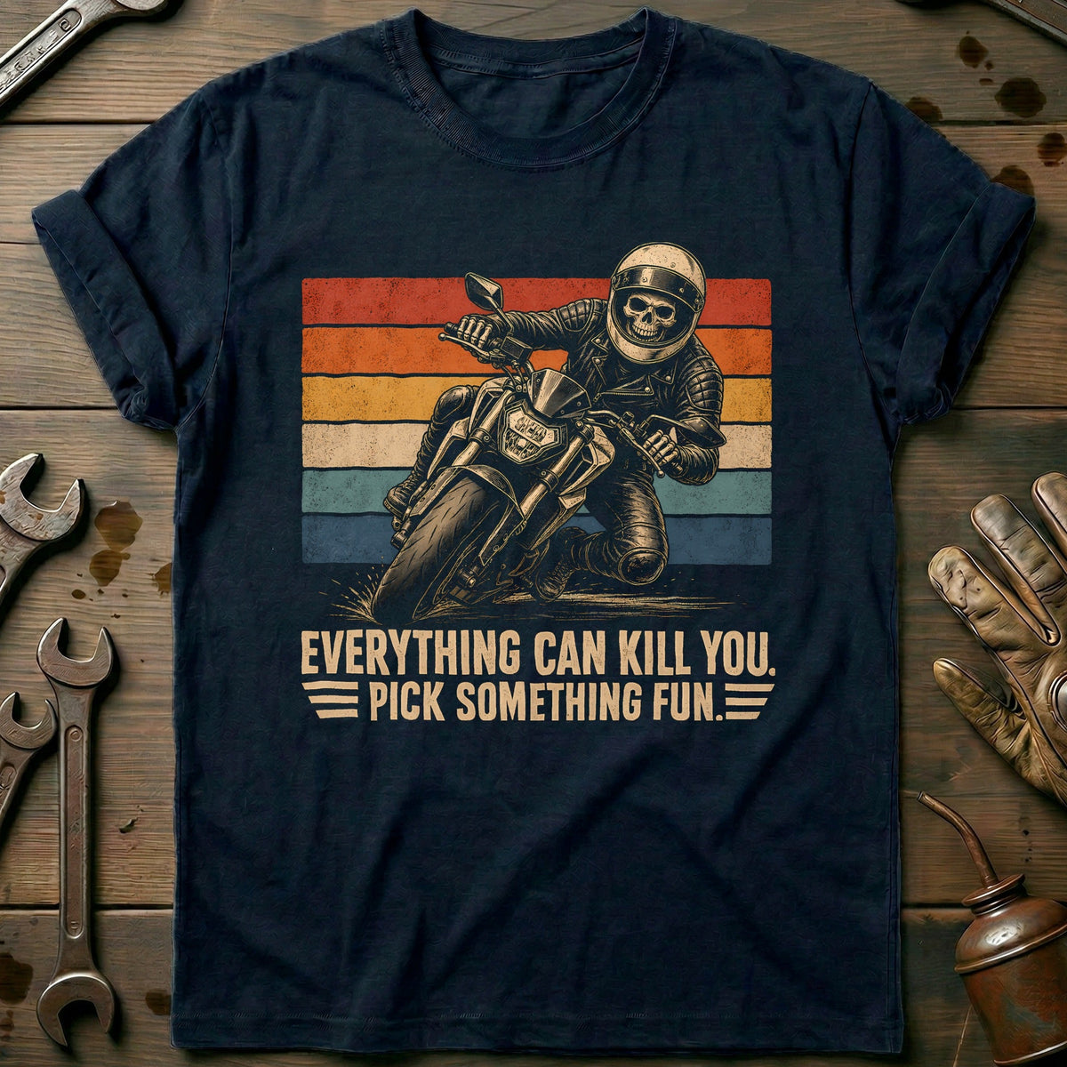 Everything Can Kill You Pick Something Fun 30 Motorcycle product image 1