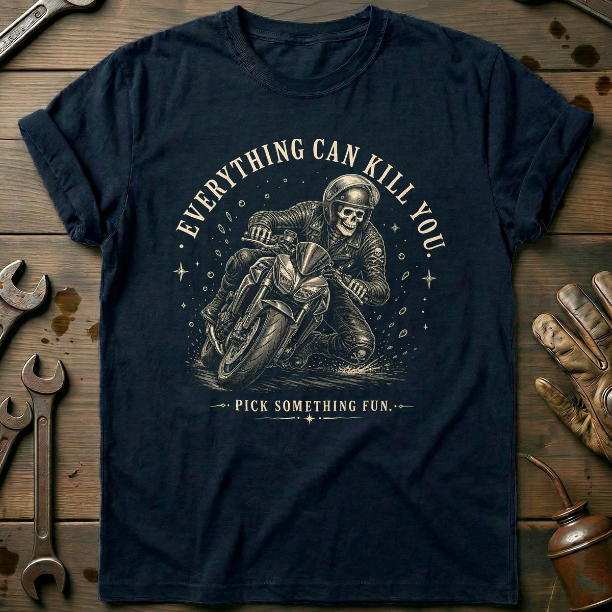 Everything Can Kill You Pick Something Fun 3 Motorcycle product image 1
