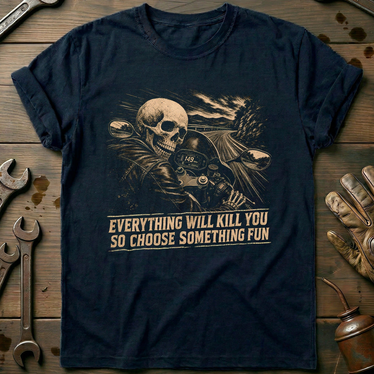 Everything Will Kill You So Choose Something Fun 10 product image 2