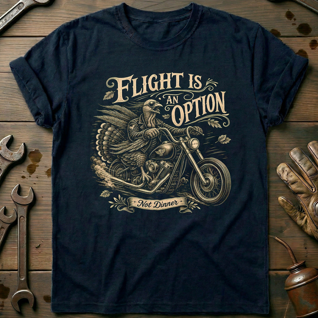 Flight is an Option Not Dinner Motorcycle T-Shirt product image 2