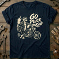 Go Pluck Yourself Zero Plucks Given Motorcycle T-Shirt product image 1
