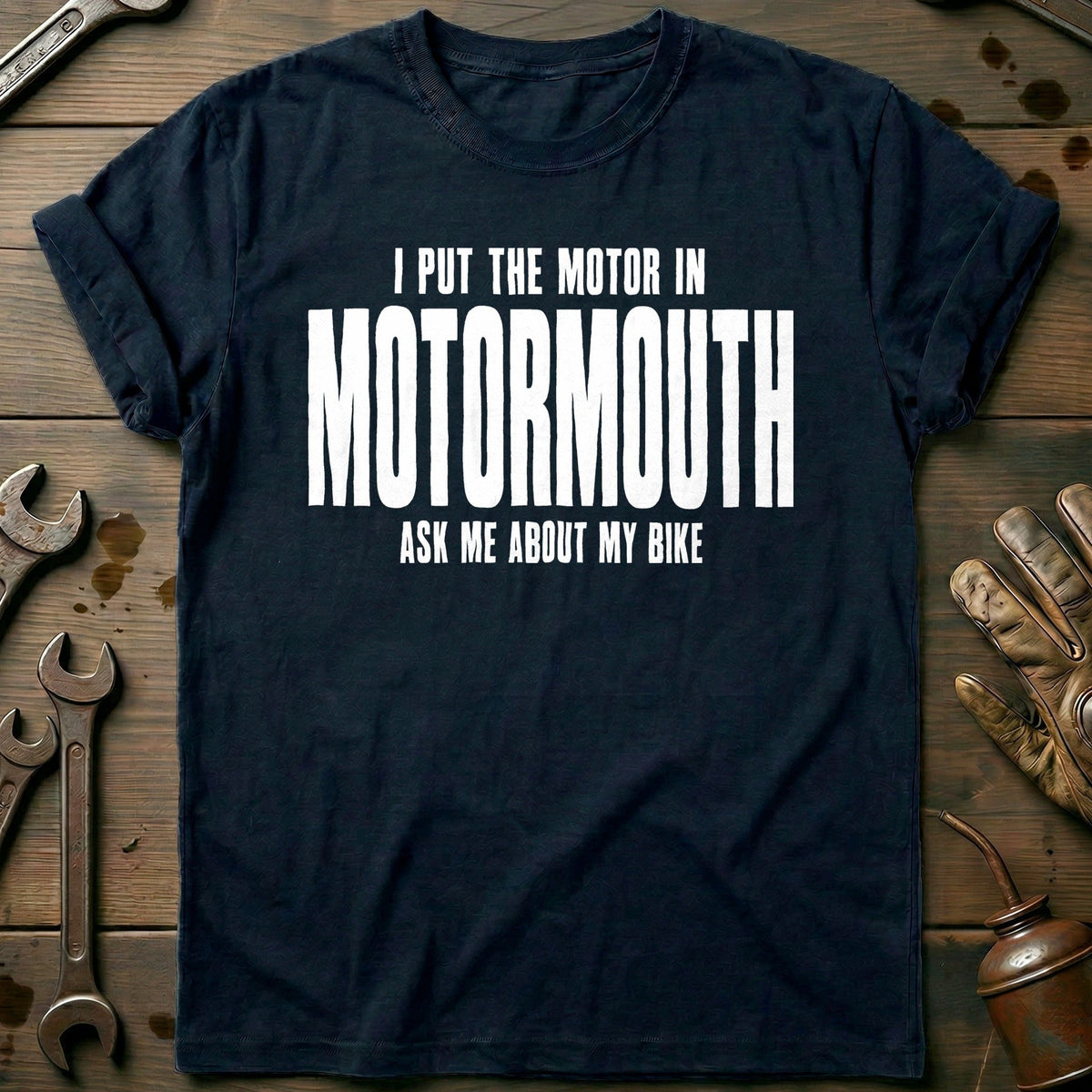 I Put the Motor in Motormouth 78 Motorcycle T-Shirt product image 2