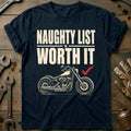 Naughty List Worth It Motorcycle T-Shirt EU product image 1