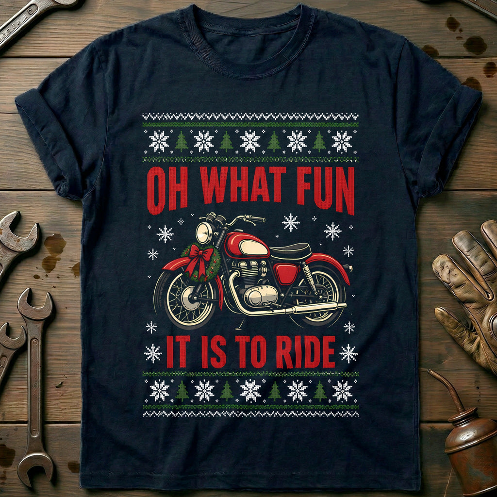 Oh What Fun It is to Ride Motorcycle T-Shirt US product image 1