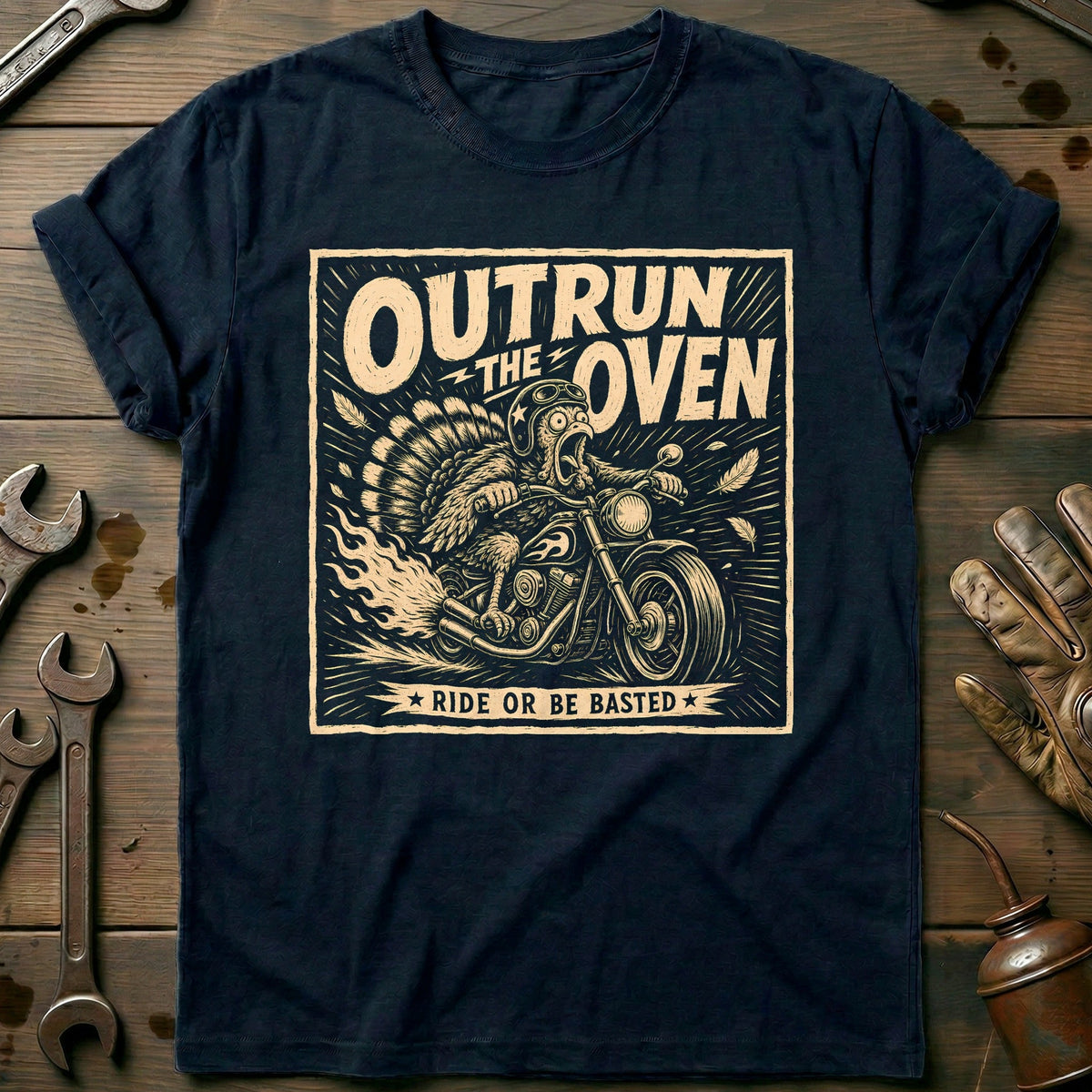 Outrun the Oven Ride or Be Basted Motorcycle T-Shirt EU product image 1