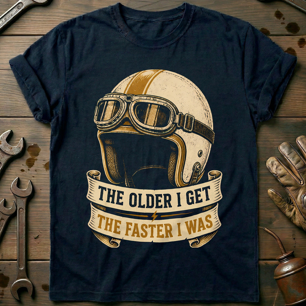 The Older I Get Faster I Was Motorcycle T-Shirt AU product image 2