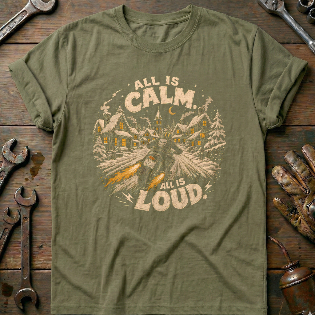 All is Calm is Loud Motorcycle T-Shirt product image 4