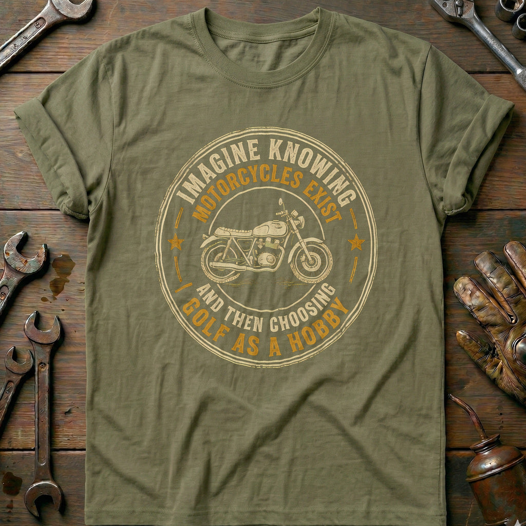 Choosing Golf as a Hobby Motorcycle T-Shirt EU product image 4