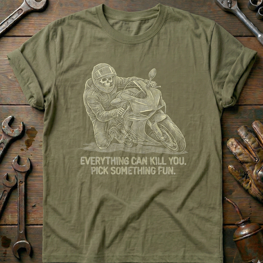Everything Can Kill You Pick Something Fun 11 Motorcycle product image 4