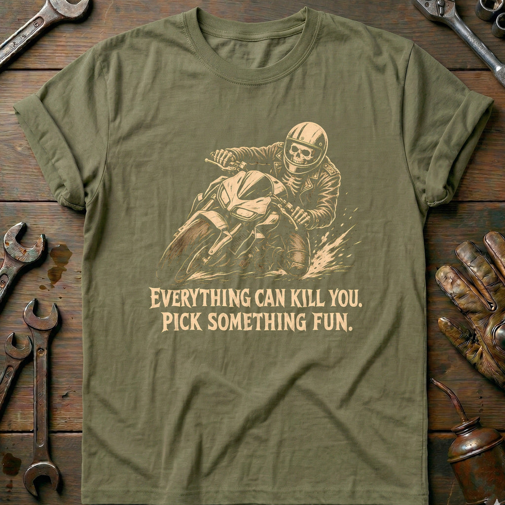 Everything Can Kill You Pick Something Fun 29 Motorcycle product image 4
