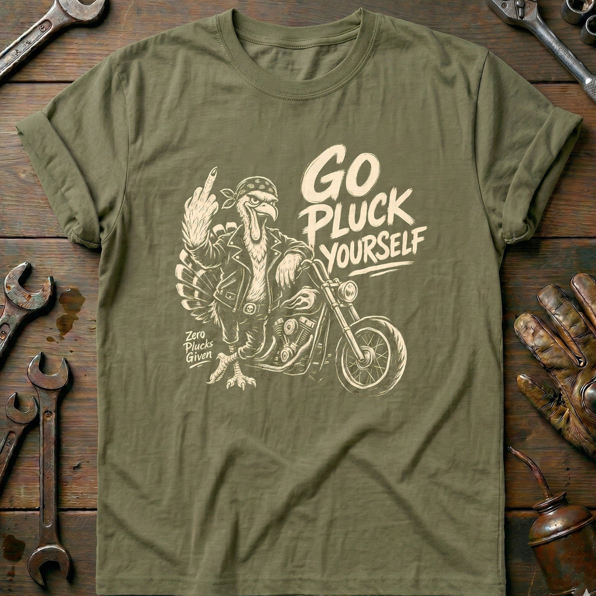 Go Pluck Yourself Zero Plucks Given Motorcycle T-Shirt product image 4