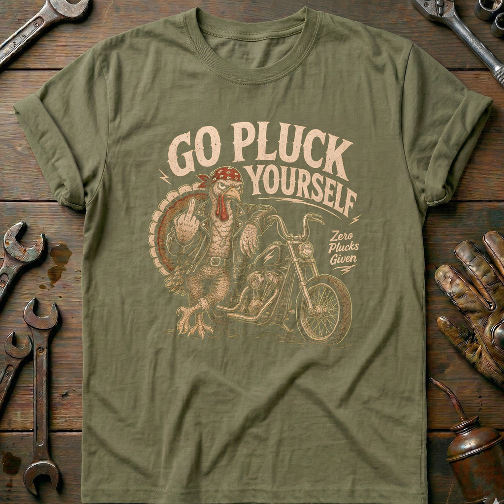Go Pluck Yourself Zero Plucks Given Motorcycle T-Shirt GC product image 4