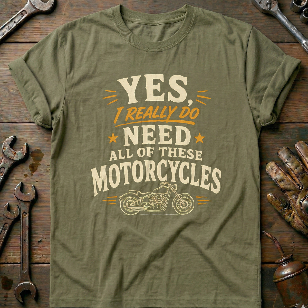 Need All of These Motorcycles T-Shirt product image 4